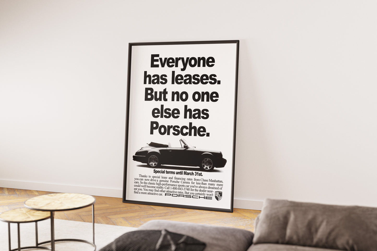 Porsche "Everyone Has Leases. But No One Else Has Porsche" Poster