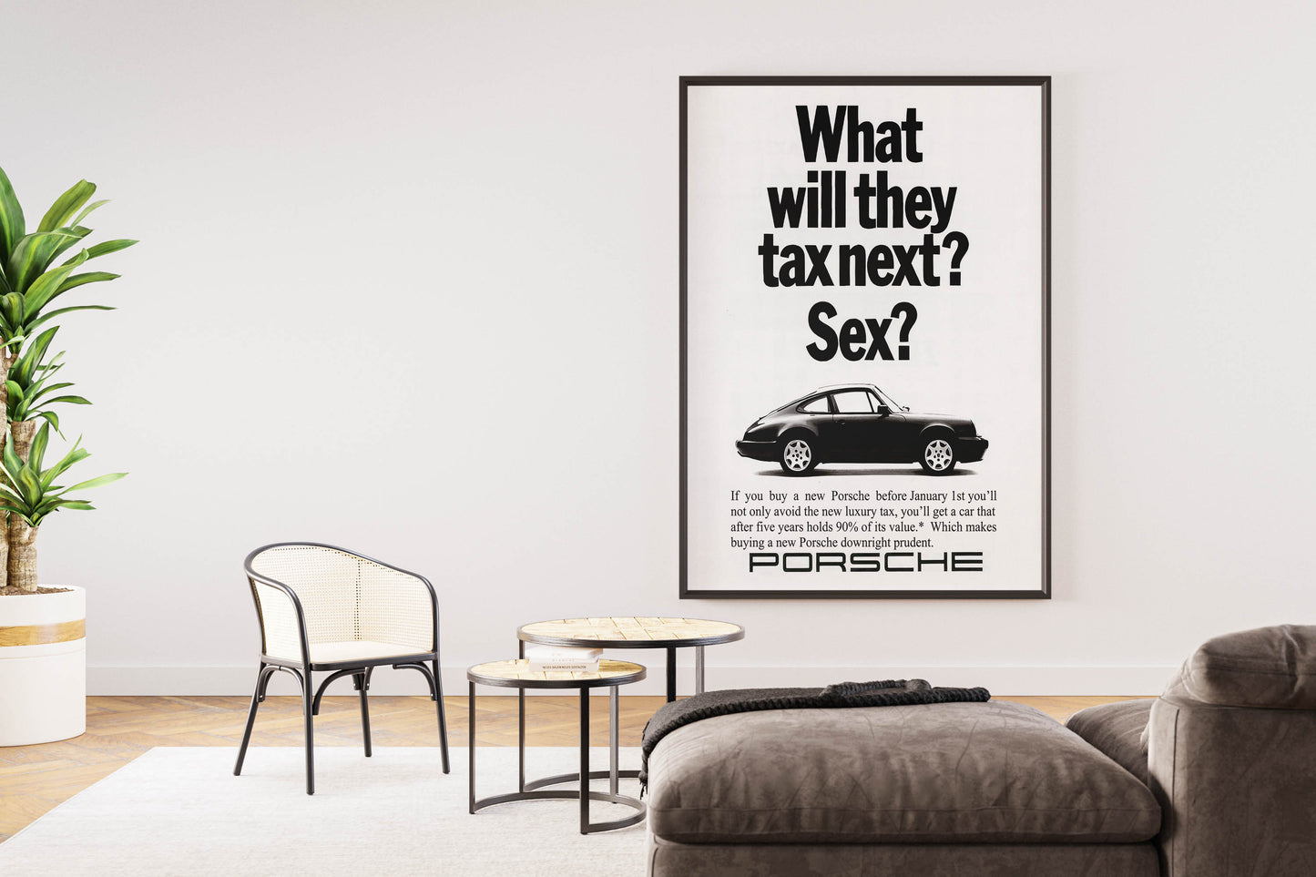 Porsche "What Will They Tax Next? Sex?" Poster