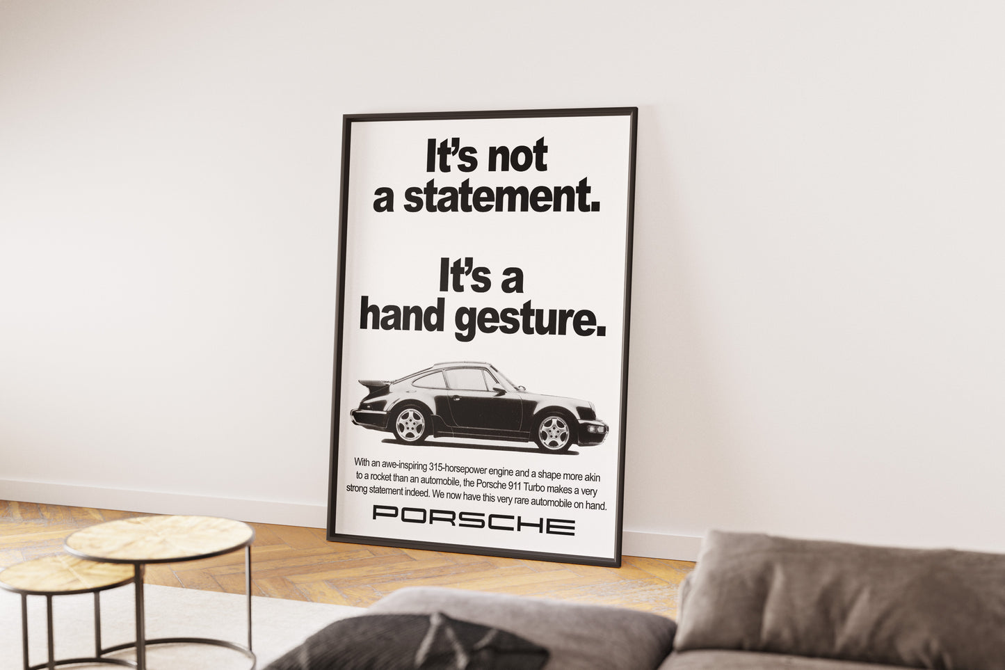 Porsche "It's Not A Statement. It's A Hand Gesture" Poster