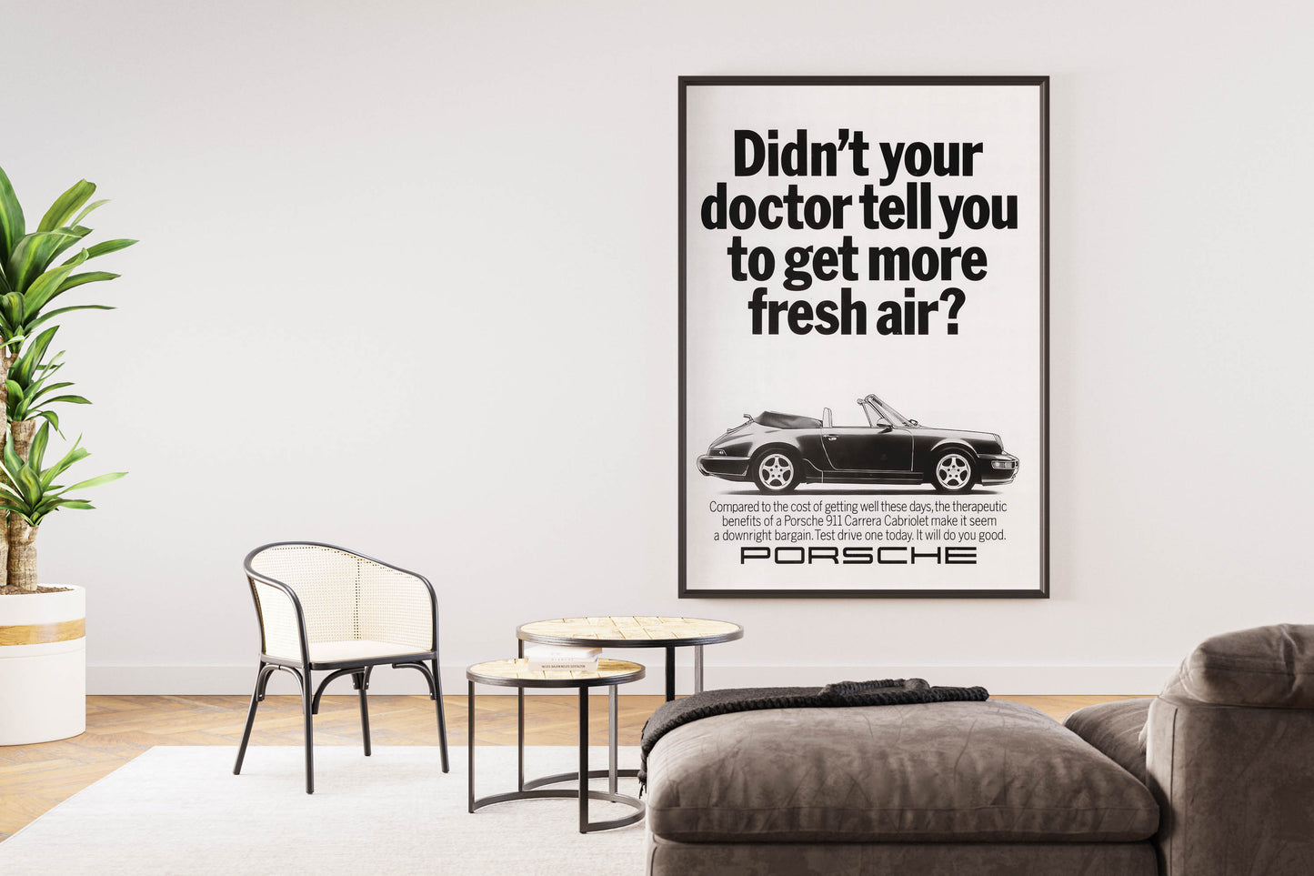 Porsche "Didn't Your Doctor Tell You To Get More Fresh Air?" Poster